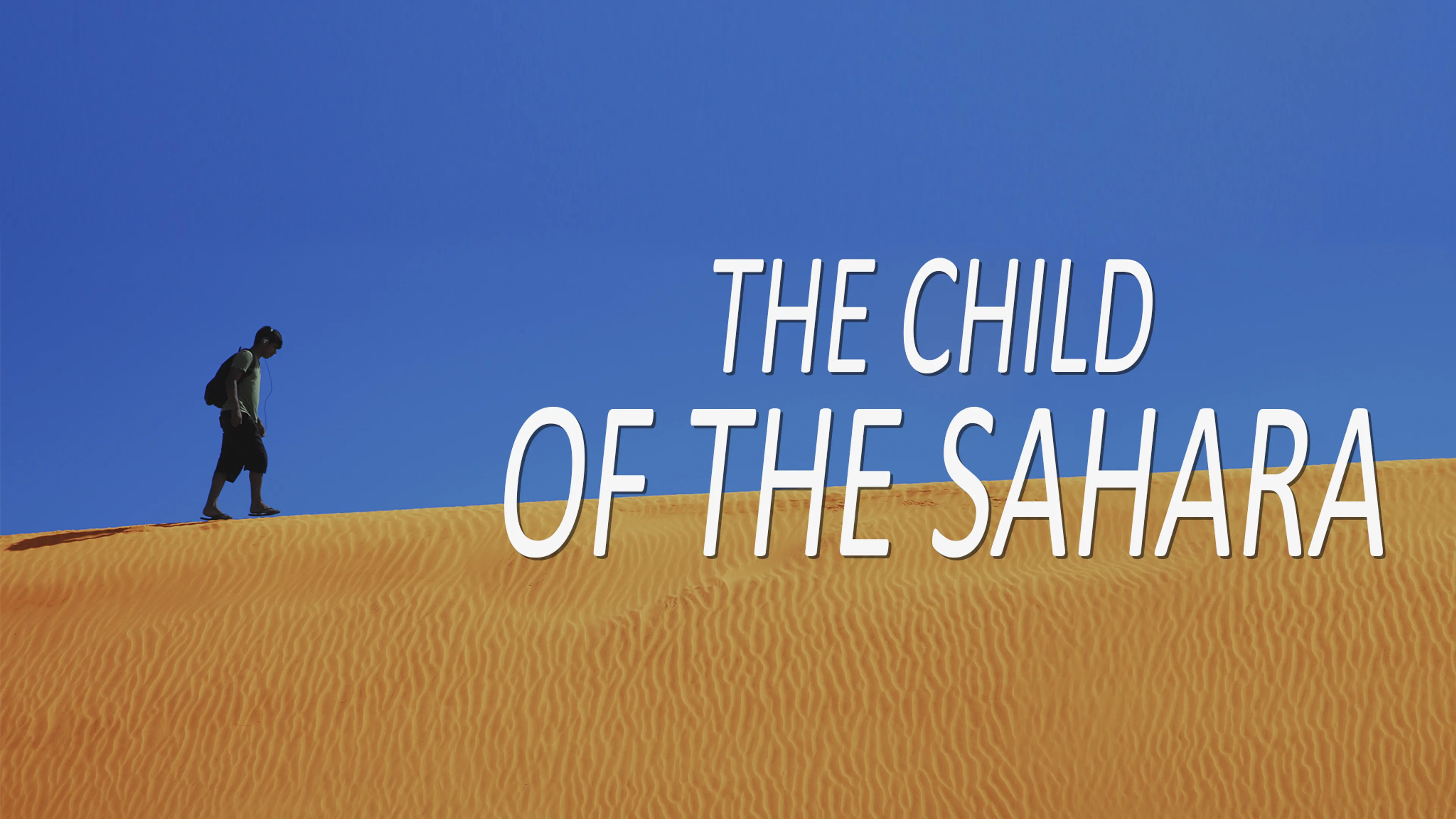The Child of the Sahara poster